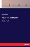 Rousseau und Byron:Dritter Teil