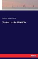 The CALL to the MINISTRY
