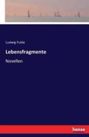 Lebensfragmente:Novellen