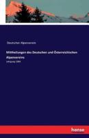 Mittheilungen des Deutschen und Österreichischen Alpenvereins:Jahrgang 1884