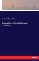 Die englische Hirtendichtung von 1579-1625