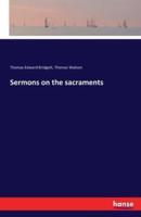 Sermons on the sacraments