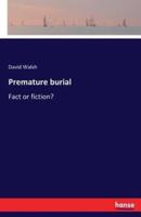 Premature burial :Fact or fiction?