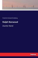 Ralph Norwood:Zweiter Band