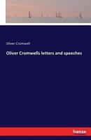 Oliver Cromwells letters and speeches