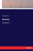 Romola :Volume II.