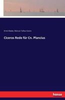 Ciceros Rede für Cn. Plancius
