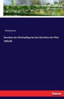 Resultate der Rechtspflege bei den Gerichten der Pfalz 1865/66