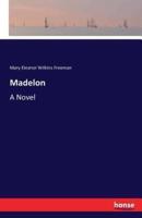 Madelon:A Novel