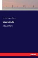 Vagabondia:A Love Story