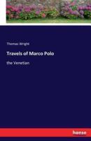 Travels of Marco Polo:the Venetian