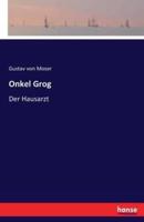 Onkel Grog:Der Hausarzt