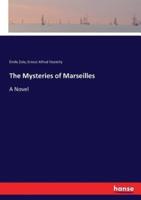 The Mysteries of Marseilles:A Novel