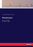 Phantasmion:A Fairy Tale