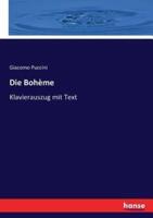 Die Bohème:Klavierauszug mit Text