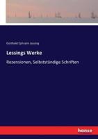 Lessings Werke:Rezensionen, Selbstständige Schriften