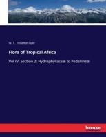 Flora of Tropical Africa:Vol IV, Section 2: Hydrophyllaceæ to Pedallineæ