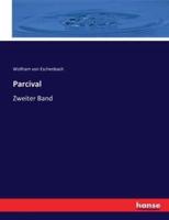Parcival  :Zweiter Band