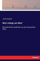 Wie's klingt am Rhei' :Mundartliche Gedichte aus der hessischen Pfalz