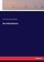 An Inheritance