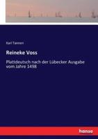Reineke Voss:Plattdeutsch nach der Lübecker Ausgabe vom Jahre 1498