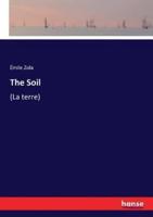 The Soil :(La terre)
