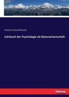 Lehrbuch der Psychologie als Naturwissenschaft
