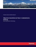 Allgemeine Geschichte der Natur in alphabetischer Ordnung:Nach bomarischer Einrichtung