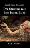 Der Stumme mit dem bösen Blick