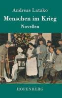 Menschen im Krieg:Novellen