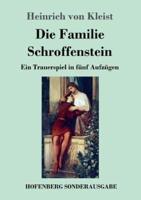 Die Familie Schroffenstein:Ein Trauerspiel in fünf Aufzügen