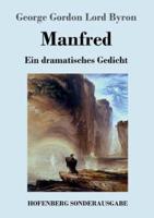 Manfred:Ein dramatisches Gedicht
