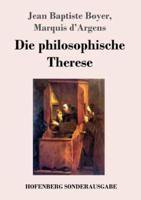 Die philosophische Therese:oder  Beiträge zur Geschichte des Paters Dirrag und des Fräuleins Eradice  (Thérèse philosophe)