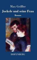 Jockele und seine Frau:Roman