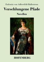 Verschlungene Pfade:Novellen