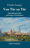 Von Tür zu Tür:Septembergewitter und andere Geschichten