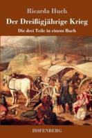 Der Dreißigjährige Krieg:Die drei Teile in einem Buch