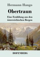 Obertraun:Eine Erzählung aus den österreichischen Bergen