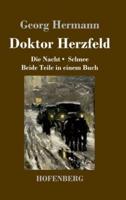 Doktor Herzfeld:Die Nacht /  Schnee    Beide Teile in einem Buch