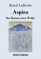 Aspira:Der Roman einer Wolke