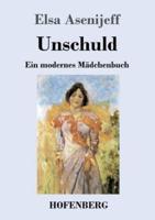 Unschuld:Ein modernes Mädchenbuch