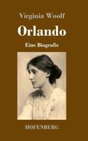 Orlando:Eine Biografie