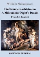 Ein Sommernachtstraum / A Midsummer Night's Dream:Deutsch   Englisch