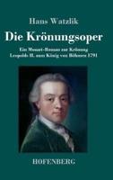 Die Krönungsoper