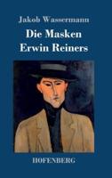 Die Masken Erwin Reiners