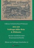 1876-1918 Vaihinger Adler-Bräu A. Widmaier