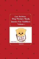 Cute Bedtime Dog Picture Book Stories For Toddlers
