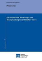 Gesundheitliche Belastungen Und Beanspruchungen Von Erzieher/-Innen