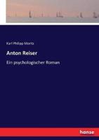 Anton Reiser:Ein psychologischer Roman