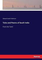 Tales and Poems of South India:From the Tamil
